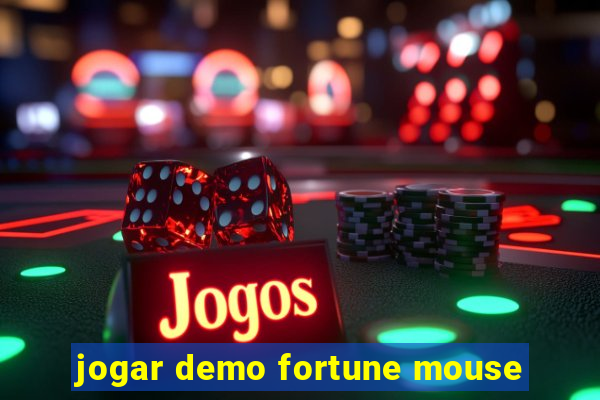 jogar demo fortune mouse